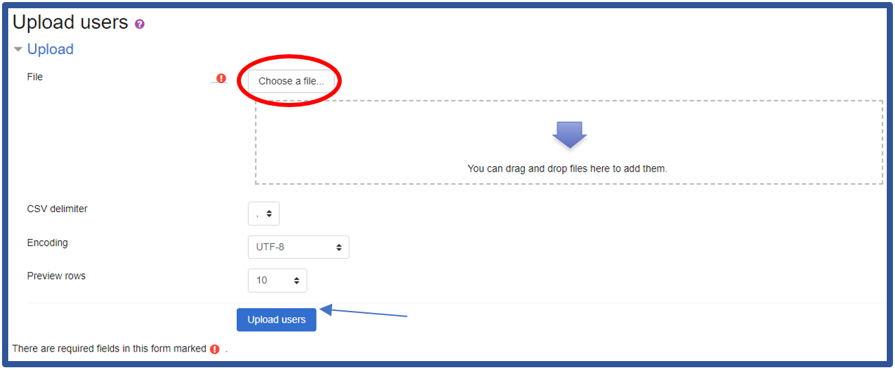 Upload file. Upload choose. Поля CSV Moodle. Загрузка пользователей в Moodle CSV. User uploaded.